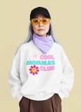 Cool Mammas Club Sweatshirt